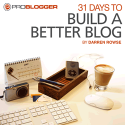 31 Days to Build a Better Blog